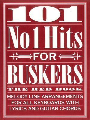 cover image of 101 No. 1 Hits for Buskers: The Red, Book